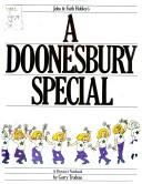 Cover of: John & Faith Hubley's A Doonesbury special: a director's notebook