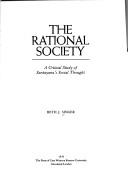 Cover of: The rational society: a critical study of Santayana's social thought