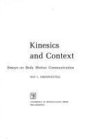 Kinesics and context by Ray L. Birdwhistell