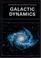 Cover of: Galactic dynamics