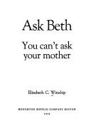 Cover of: Ask Beth; you can't ask your mother