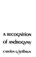 Cover of: Toward a recognition of androgyny