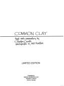 Cover of: Common clay. by Charles Counts