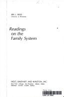 Cover of: Readings on the family system by Ira L. Reiss
