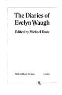 The diaries of Evelyn Waugh