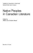 Cover of: Native peoples in Canadian literature by edited by William and Christine Mowat.