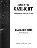 Beyond the gaslight : science in popular fiction, 1895-1905