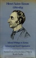 Henri Saint-Simon, (1760-1825), selected writings on science, industry and social organisation