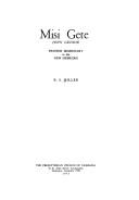 Misi Gete by Miller, R. S.