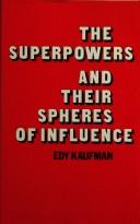 The superpowers and their spheres of influence