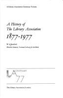 A history of the Library Association, 1877-1977