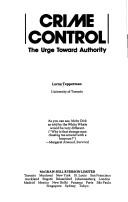 Cover of: Crime control: the urge toward authority
