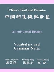 Cover of: China's Peril and Promise: An Advanced Reader of Modern Chinese, 2 Volumes