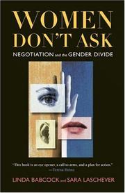 Women Don't Ask by Sara Laschever, Linda Babcock