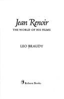 Jean Renoir : the world of his films