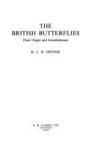 The British butterflies : their origin and establishment