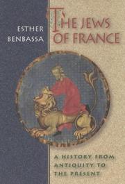 Cover of: The Jews of France: A History from Antiquity to the Present.