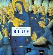 Cover of: Blue: The History of a Color.