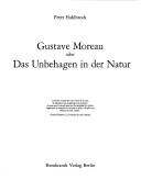 Cover of: Gustave Moreau: oder, Das Unbehagen in der Natur