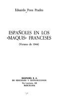 Cover of: Españoles en los "maquis" franceses: (verano de 1944)