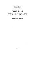 Cover of: Wilhelm von Humboldt: Werden u. Wirken