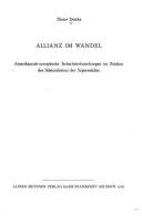 Cover of: Allianz im Wandel: amerikanisch-europäische Sicherheitsbeziehungen im Zeichen des Bilateralismus der Supermächte