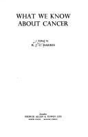 Cover of: What we know about cancer