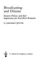 Broadcasting and détente : Eastern policies and their implications for East-West relations