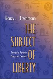 The subject of liberty : toward a feminist theory of freedom