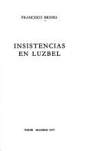 Insistencias en Luzbel by Francisco Brines