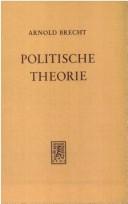 Cover of: Politische Theorie: d. Grundlagen polit. Denkens im 20. Jh.
