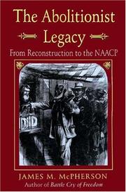 Cover of: The Abolitionist Legacy