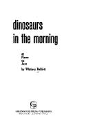 Cover of: Dinosaurs in the morning: 41 pieces on jazz
