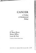 Cover of: Cancer by Gordon Barry Pierce