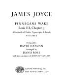 Finnegans wake. Book 3, Chapter 3 : a facsimile of drafts, typescripts & proofs. Vol. 1