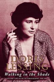 Walking in the Shade by Doris Lessing
