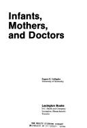 Infants, mothers and doctors