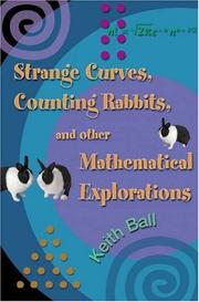 Strange curves, counting rabbits, and other mathematical explorations