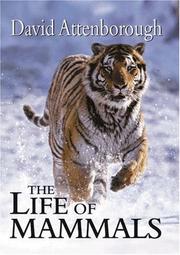 Cover of: The life of mammals