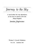 Journey to the Sky by Jamake Highwater