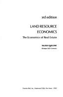 Land resource economics by Raleigh Barlowe