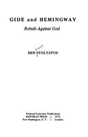 Cover of: Gide and Hemingway: rebels against God