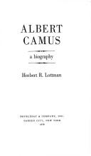 Cover of: Albert Camus: a biography