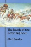 Cover of: The Battle of the Little Bighorn