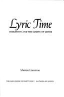 Cover of: Lyric time: Dickinson and the limits of genre