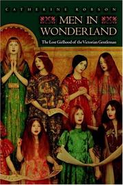 Cover of: Men in Wonderland by Catherine Robson