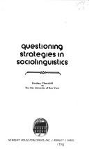 Questioning strategies in sociolinguistics by Lindsey Churchill