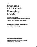 Changing learning, changing lives by Barbara Gates
