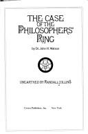 Cover of: The case of the philosophers' ring by Dr. John H. Watson