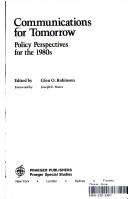Communications for tomorrow : policy perspectives for the 1980s